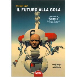 Giuseppe Lippi: Il Futuro alla Gola