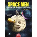 Space Men. Il cinema italiano di fantascienza Vol. 1