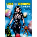 Luna Diamond, Star Rider